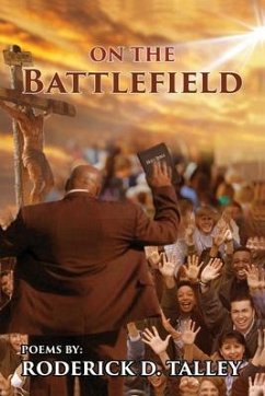 On The Battlefield (eBook, ePUB) - Talley, Roderick D.