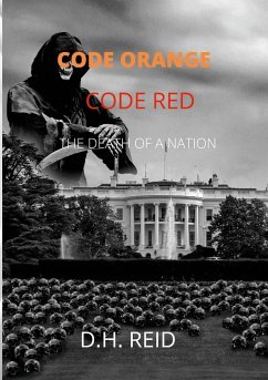 CODE ORANGE - CODE RED - Reid, D. H