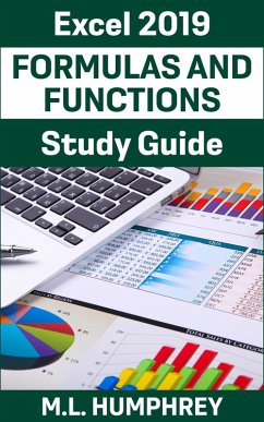 Excel 2019 Formulas and Functions Study Guide (eBook, ePUB) - Humphrey, M. L.