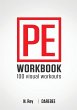 P.E. Workbook - 100 Workouts - Bild 1