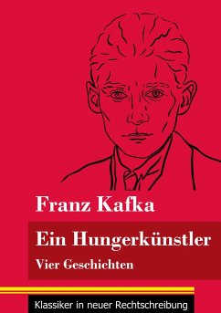 Ein Hungerkünstler - Kafka, Franz