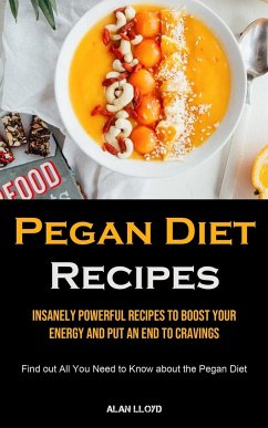 Pegan Diet Recipes - Lloyd, Alan