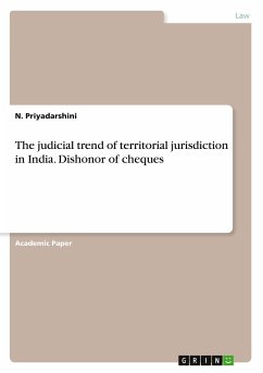 The judicial trend of territorial jurisdiction in India. Dishonor of cheques