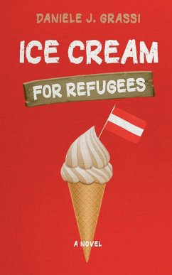 Ice Cream for Refugees - Grassi, Daniele J.