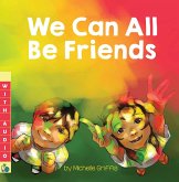 We Can All Be Friends (A Multicultural Book) - with Audio! (eBook, ePUB)