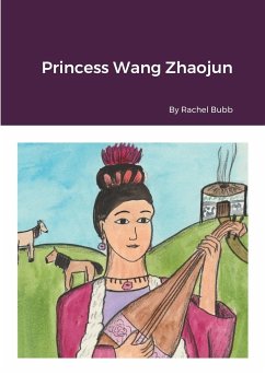 Princess Wang Zhaojun - Bubb, Rachel