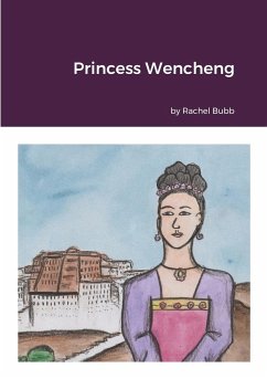 Princess Wencheng - Bubb, Rachel