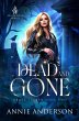 Dead and Gone - Bild 1