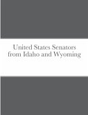 United States Senators from Idaho and Wyoming