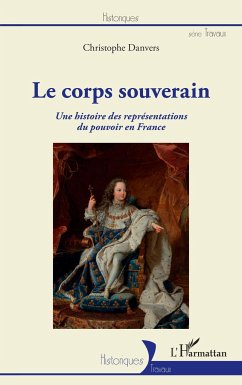 Le corps souverain - Danvers, Christophe