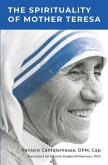 The Spirituality of Mother Teresa (eBook, ePUB)