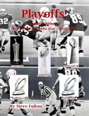 Playoffs! Complete History of Pro Football Playoffs {Part I - 1932-1999} (eBook, ePUB)