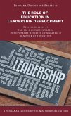 The Role of Education in Leadership Development (Perdana Discourse Series, #11) (eBook, ePUB)
