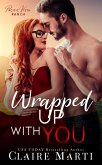 Wrapped Up with You (Pacific Vista Ranch, #4) (eBook, ePUB)