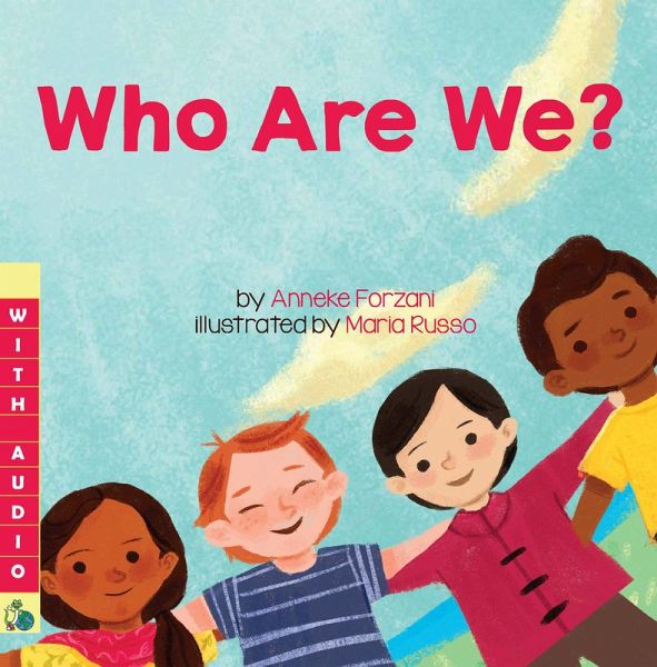 Who Are We? (A Multicultural Book) - with Audio! (eBook, ePUB) Who Are We? (A Multicultural Book) - with Audio! (eBook, ePUB)