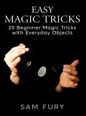 Easy Magic Tricks (Close-up Magic) (eBook, ePUB)