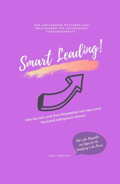 Smart Leading (eBook, ePUB) - Trosiner, Ingo