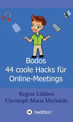 Cover Bodos 44 Hacks für Online-Meetings (eBook, ePUB)