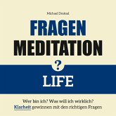 Fragenmeditation – LIFE (MP3-Download)