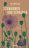Schwärmer und Schnaken (eBook, ePUB)