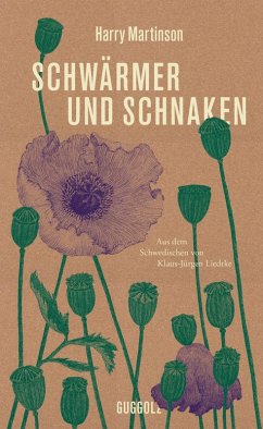Schwärmer und Schnaken (eBook, ePUB) - Martinson, Harry