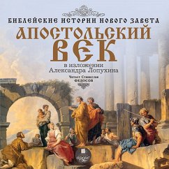 Cover Biblejskie istorii Novogo Zaveta: Apostol'skij vek (MP3-Download)