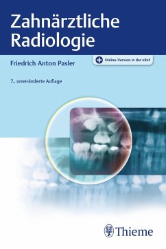 Zahnärztliche Radiologie (eBook, ePUB) - Pasler, Friedrich A.