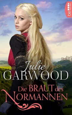 Die Braut des Normannen (eBook, ePUB) - Garwood, Julie
