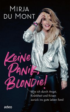 Keine Panik, Blondie! (eBook, ePUB) - du Mont, Mirja