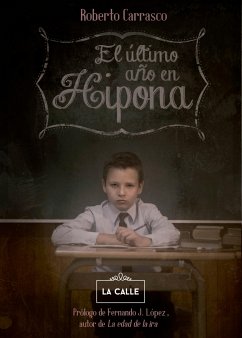 El último año en Hipona (eBook, ePUB) - Carrasco Calvente, Roberto