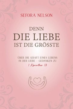 Cover Denn die Liebe ist die größte (eBook, ePUB)