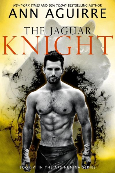 The Jaguar Knight (Ars Numina, #6) (eBook, ePUB) The Jaguar Knight (Ars Numina, #6) (eBook, ePUB)