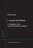 L´exode sans Moise (eBook, PDF)