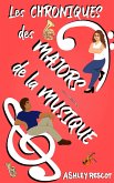 Les Chroniques des Majors de la Musique (eBook, ePUB) Les Chroniques des Majors de la Musique (eBook, ePUB)