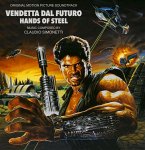 Hands Of Steel/Vendetta Dal Futuro (Silver Vinyl Hands Of Steel/Vendetta Dal Futuro (Silver Vinyl