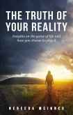The Truth of Your Reality (eBook, ePUB)