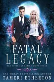 Fatal Legacy (Fatal Fae) (eBook, ePUB)