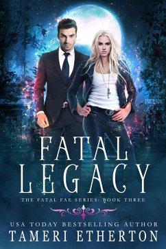 Cover Fatal Legacy (Fatal Fae) (eBook, ePUB)