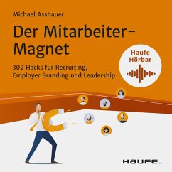 Der Mitarbeiter-Magnet (MP3-Download) - Asshauer, Michael