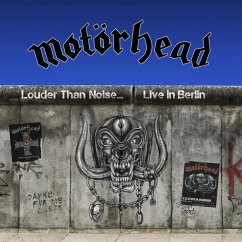 Louder Than Noise...Live In Berlin - Motörhead
