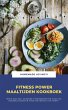 Fitness Power Maaltijden Kookboek: Meer... - Bild 1