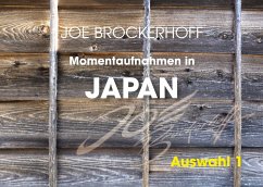 Momentaufnahmen in Japan