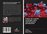 Fattori di crescita autologhi nella rigenerazione parodontale