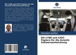 DO-178B und CAST-Papiere für die Avionik-Softwareentwicklung - Aradhya, Chiranjeevi