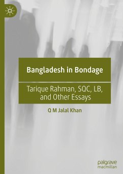 Bangladesh in Bondage - Khan, Q M Jalal