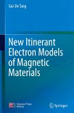 New Itinerant Electron Models of Magnetic Materials