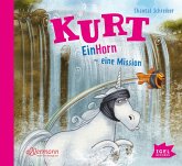 EinHorn - eine Mission / Kurt Einhorn Bd.3 (Audio-CD)