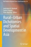 Rural¿Urban Dichotomies and Spatial Development in Asia
