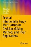 Several Intuitionistic Fuzzy Multi-Attribute Decision Making Methods and Their Applications