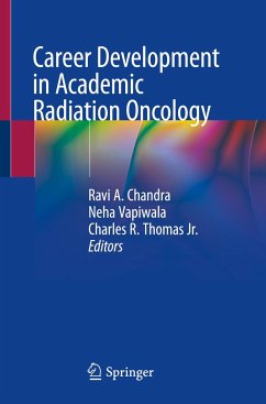 Career Development in Academic Radiation Oncology